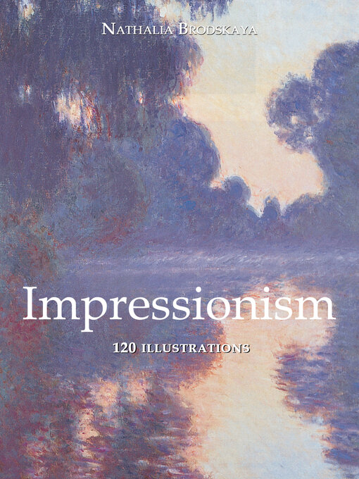 Title details for Impressionism by Nathalia Brodskaya - Wait list